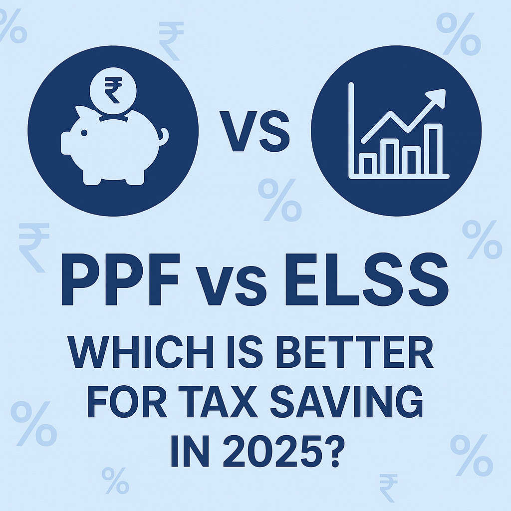 📊 PPF vs ELSS – Which Is Better for Tax Saving in 2025?